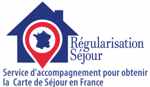 Régularisation Séjour – Service d'accompagnement pour obtenir la carte de séjour en France